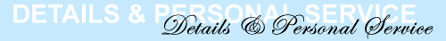 details & personal service